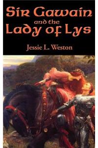 Sir Gawain and the Lady of Lys