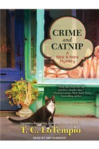 Crime and Catnip