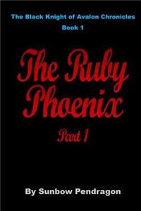 Ruby Phoenix, Part 1