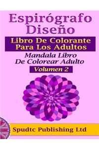 Espirógrafo Diseño Libro De Colorante Para Los Adultos