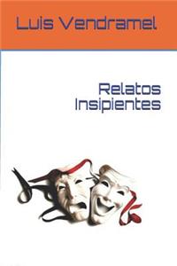 Relatos Insipientes