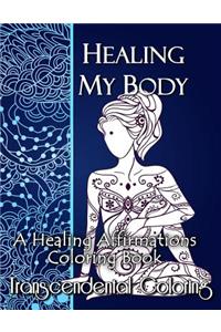 Healing My Body