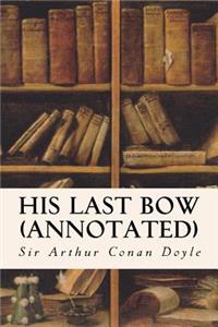 His Last Bow (annotated)