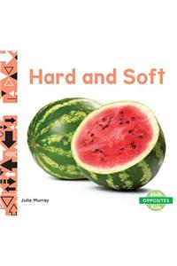 Hard and Soft