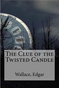 Clue of the Twisted Candle