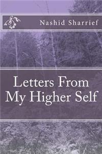 Letters From My Higher Self