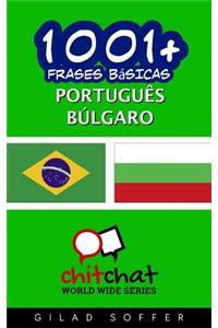 1001+ Frases básicas português - búlgaro