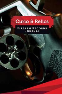 Curio & Relics Firearm Records Journal
