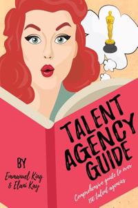 Talent Agency Guide