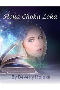 Hoka Choka Loka