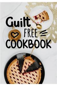 Guilt Free Cookbook