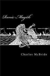 Runic Magick