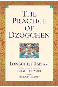 The Practice of Dzogchen