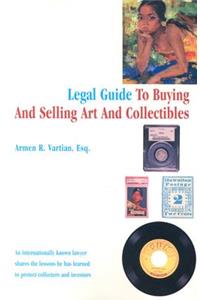 Legal Guide to Buying and Selling Art and Collectibles