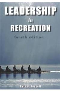 Leadership in Recreation