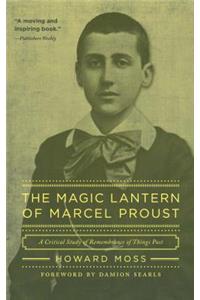Magic Lantern of Marcel Proust