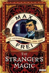 The Stranger's Magic