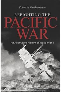 Refighting the Pacific War