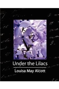 Under the Lilacs