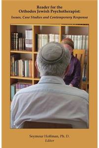 Reader for the Orthodox Jewish Psychotherapist