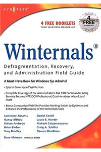 Winternals Defragmentation, Recovery, and Administration Field Guide