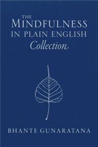 Mindfulness in Plain English Collection