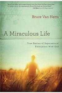 Miraculous Life, A
