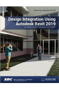 Design Integration Using Autodesk Revit 2019