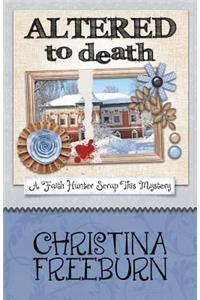 Altered to Death