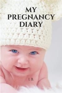 My Pregnancy Diary. 9 Months with You