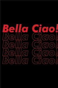 Bella Ciao!