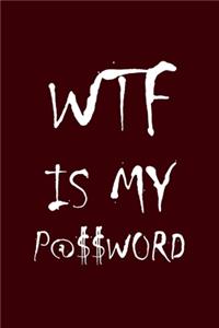 WTF Is My Password
