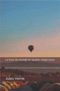 Le tour du monde en quatre-vingts jours