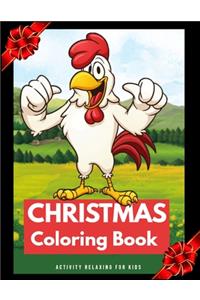 Christmas Coloring Book Activity relaxing for kids: Awesome 100+ Coloring Animals, Birds, Mandalas, Butterflies, Flowers, Paisley Patterns, Garden Designs, and Amazing Swirls for Adults Relaxation