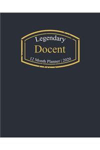 Legendary Docent, 12 Month Planner 2020