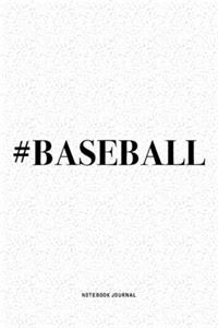 #Baseball