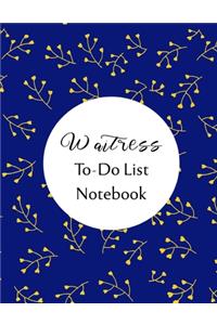 Waitress To Do List Notebook