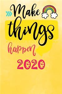 Make Things happen 2020