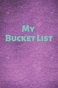 My Bucket List