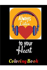 Always Listen To Your Heart
