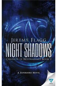 Night Shadows