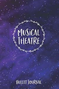 Musical Theatre Bullet Journal