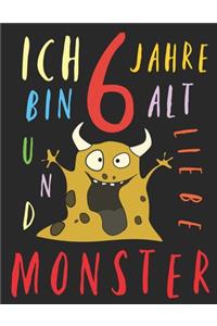 Ich bin 6 Jahre alt und liebe Monster