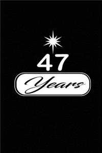 47 years