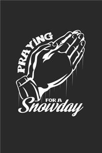 Praying for a snow day