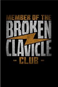 Member Of The Broken Clavicle Club