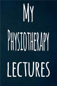 My Physiotherapy Lectures