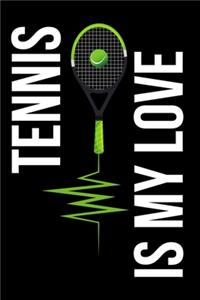 Tennis Is My Love