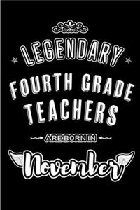 Legendary Fourth Grade Teachers are born in November
