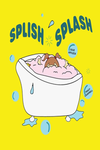 Splish Splash